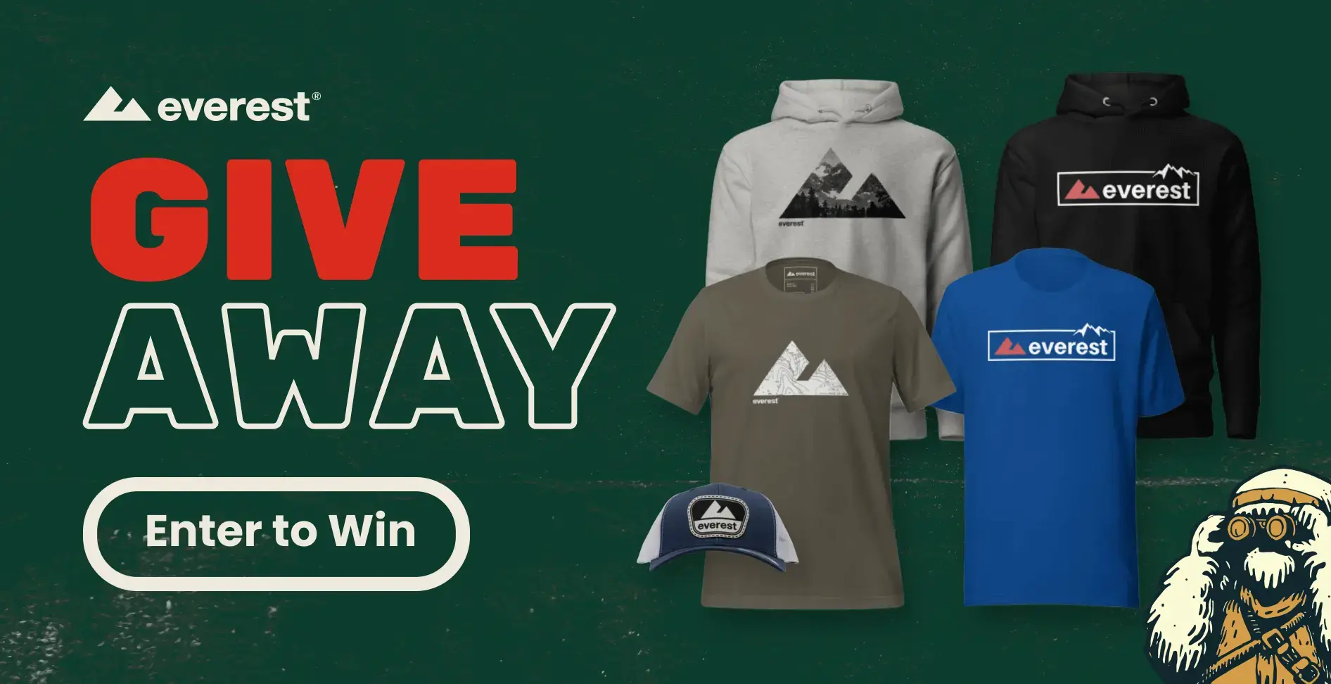 The Everest Giveaway